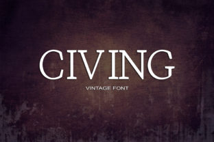 Civing: A Vintage Font for Modern Marketing