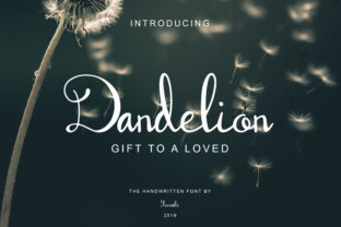 Dandelion Script: A Handwritten Font That Refines Campaign Visuals