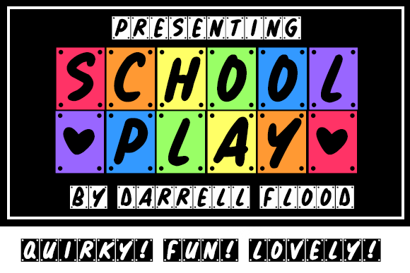 School Play Font: A Web Designer’s Test Drive for Digital Branding