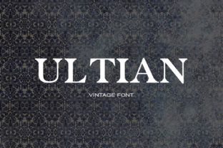 Ultian: A Cool Serif Font for Handmade Product Design